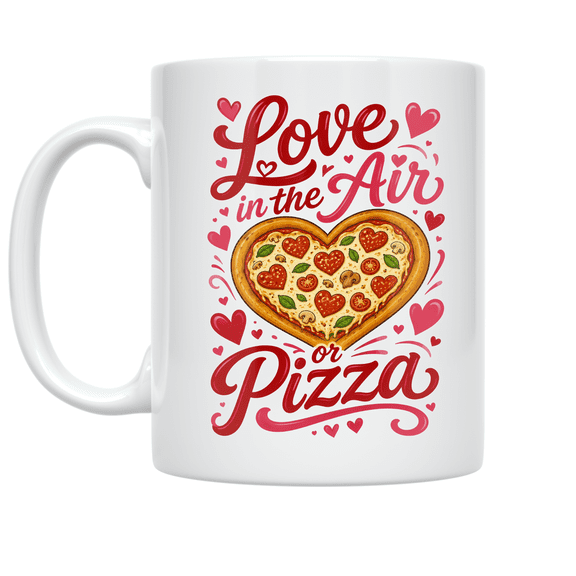 Valentine Pizza Design - Pizza Lover - 11 oz Ceramic Coffee Mug