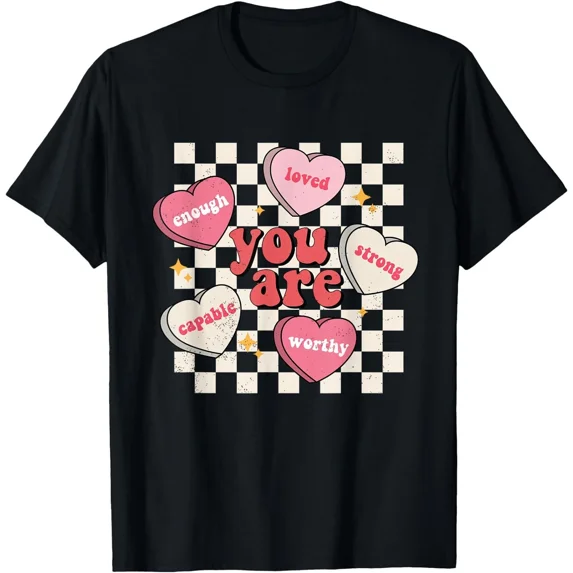 Valentine Retro Candy Heart Self Love Affirmation Men Women Kid T-Shirt