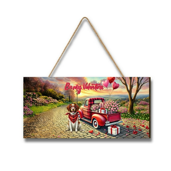 Be My Valentine's Brittany Spaniel Truck Full of Love Flower Balloon Landscape Wood Sign Brittany Dog Lover Gifts Idea Hanging Wall Home Decor - 02029