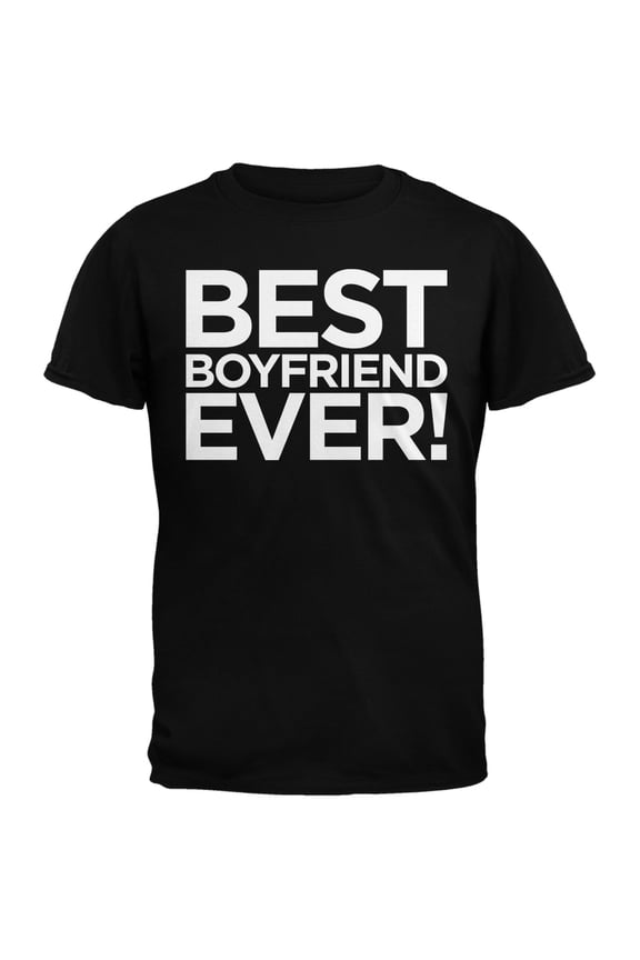 Valentine's Day - Best Boyfriend Ever Black Adult T-Shirt - Medium