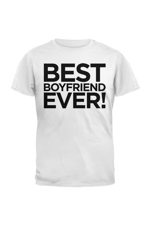 Valentine's Day - Best Boyfriend Ever White Adult T-Shirt - Large