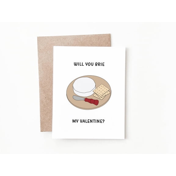 Valentine's Day Card – "Will You Brie My Valentine?" Cute Cheese and Cracker Design – Blank Inside, Envelope Included – Perfect for Cheese Lovers and Foodies