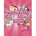 thumbnail image 1 of Valentine's Day Coloring Book For Kids: Fun Coloring Activity For Valentine's Day, Color Hearts, Unicorns, Animals and More. (Paperback), 1 of 1