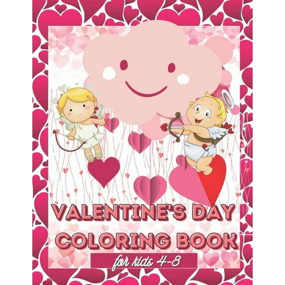 Valentine's Day Coloring Book for Kids 4-8: Valentine Animal Theme Pages to Color for Little Girls and Boys, My Best Toddler Coloring Book, Simple Des