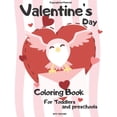 thumbnail image 1 of Valentine's Day Coloring Book For Toddlers and preschools: Fun & Big Valentine Day Coloring Book of Hearts, Cute Animals, (Paperback), 1 of 1