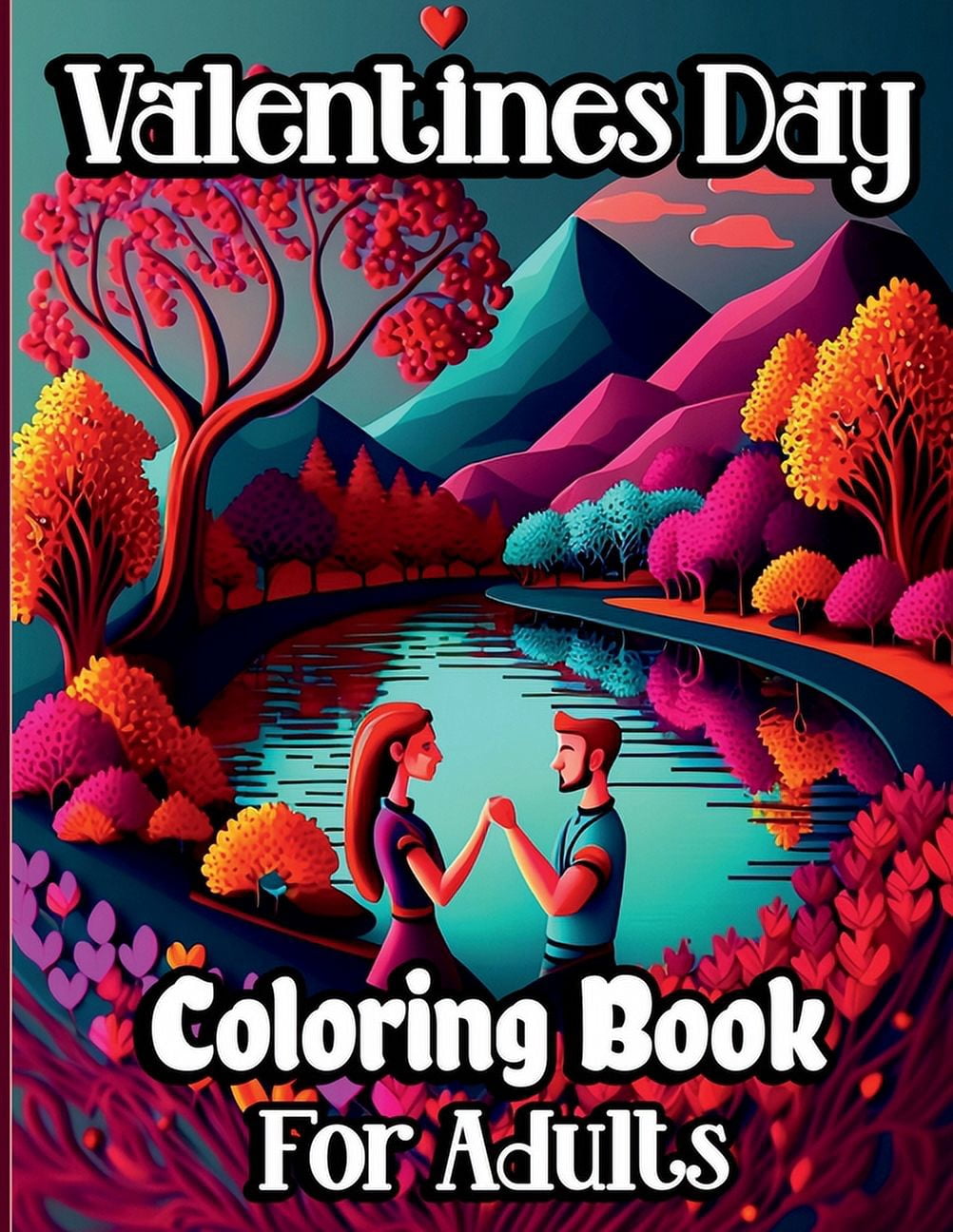 Valentine's Day Coloring Book for Adults: Romantic themed Coloring pages with beautiful flowers, adorable animals and ha, (Paperback)