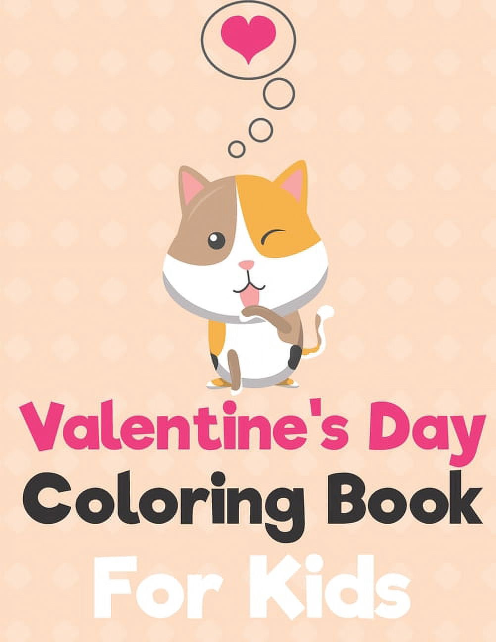 Valentine's Day Coloring Book for Kids: A Fun Valentine's Day Animals ...