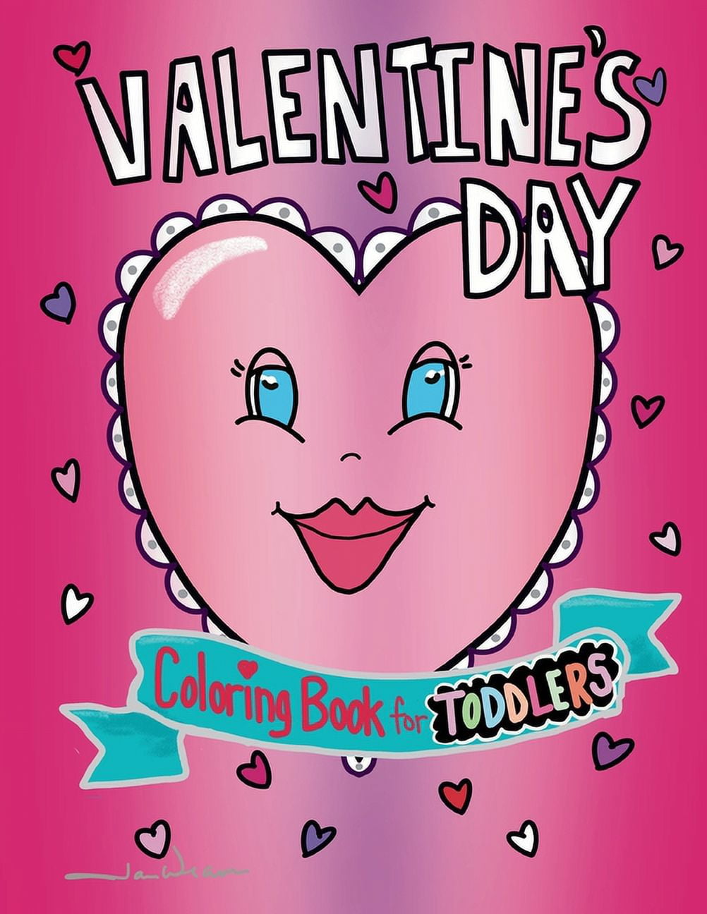 Valentine's Day Coloring Book for Toddlers (Paperback)