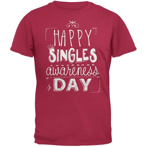 Valentine's Day - Happy Singles Awareness Day Red Adult T-Shirt