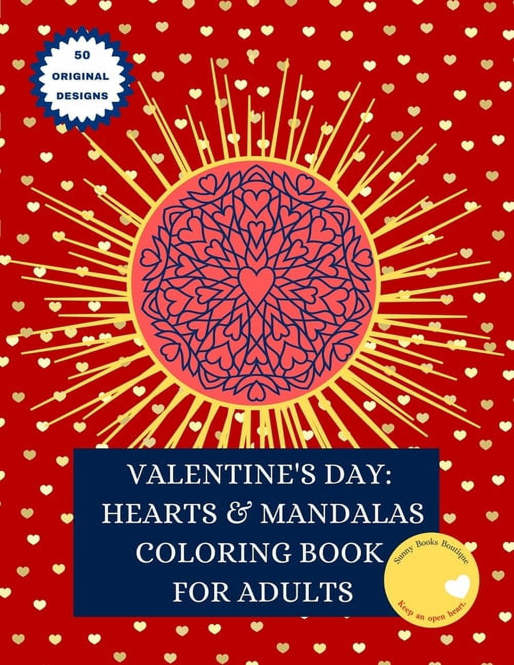 Valentine's Day: Hearts and Mandalas Coloring Book for Adults (Paperback)