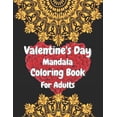 thumbnail image 1 of Valentine's Day Mandala Coloring Book For Adults: Valentine's Day Gift for your loving person., (Paperback), 1 of 1