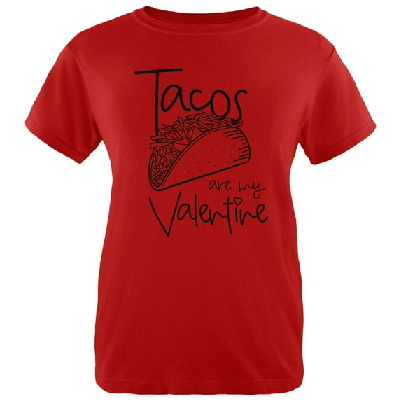 Valentine's Day Tacos are my Valentine Womens T Shirt Red MD