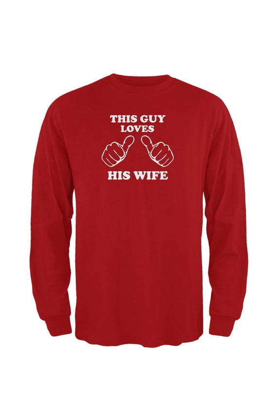 Valentine's Day This Guy Loves His Wife Red Adult Long Sleeve T-Shirt - Medium