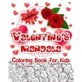 thumbnail image 1 of Valentine's Mandala for Kids Valentine's Mandala Coloring Book for Kids: Happy Coloring Book for Kids with Valentine's Day Design, Hearts, Roses, Bow, Book 1, (Paperback), 1 of 1