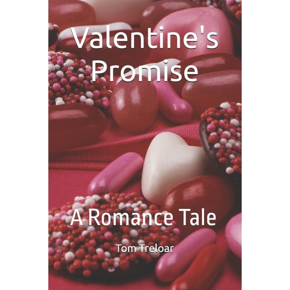 Valentine's Promise: A Romance Tale, (Paperback)