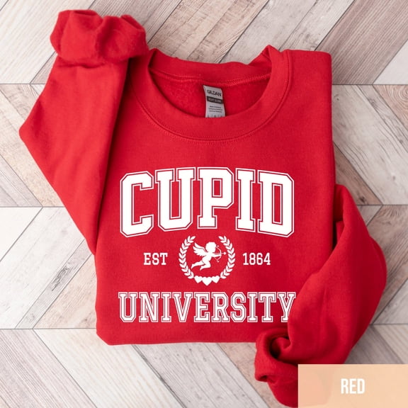 Valentine's, Valentineâs Day Sweatshirt, Cupid University Sweatshirt, Cute Valentine's Sweater, Teacher Valentine's Sweatshirt, Mom ValentineâsFull Size S-5XL