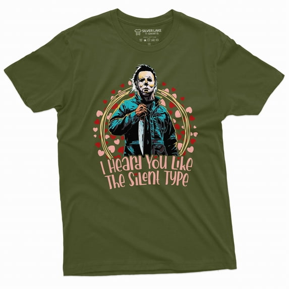 Valentine's day funny gift for girlfriend wife Tee shirt horror movie classic shirt silent type tee (Medium Military Green)