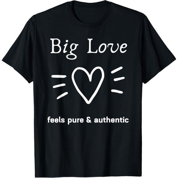 Valentines Day Any Day Romantic Gift For Him And Her T-Shirt