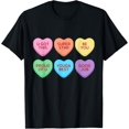 thumbnail image 1 of Valentines Day Candy Conversation Hearts For Teachers, Women T-Shirt tee, 1 of 4