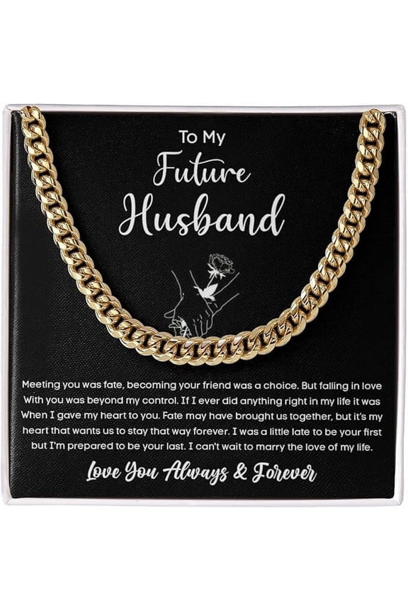 Valentines Day Gift for Future Husband, To My Future Husband Cuban Link Chain Necklace, Chain Necklace Gift for Boyfriend from Girlfriend, Necklace With Meaningful Message Card & Gift Box