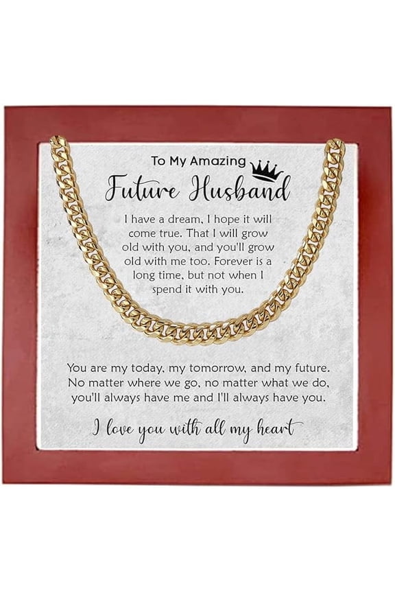 Valentines Day Gift for Future Husband, Jewelry Gift for Boyfriend from Girlfriend, Engagement Gift for Fiancé, Cuban Chain Necklace With Message Card, To My Future Husband Cuban Link Chain Necklace