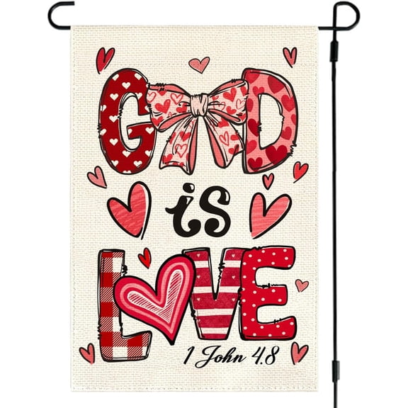 Valentines Day God is Love Garden Flag 12x18 Inch Double Sided Outside Small, Love Heart Holiday Yard Porch Outdoor Flag Decoration