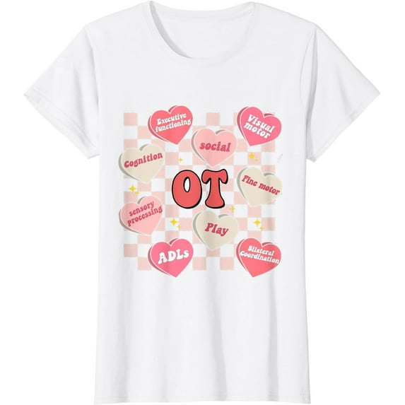 Valentines Day Heart Occupational Therapist OT Therapy T-Shirt