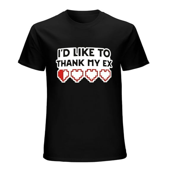 Valentines Day I Would Like Thank My Ex Funny T-Shirt Unisex Gift Tee