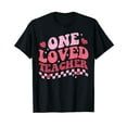 thumbnail image 1 of Valentines Day One Loved Teacher Vintage Retro Men Women T-Shirt, 1 of 5