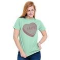 thumbnail image 1 of Valentines Day Sarcastic Candy Heart Women's Graphic T Shirt Tees Brisco Brands S, 1 of 6