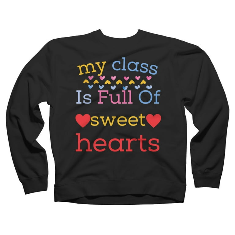 Valentines Day Shirt Teacher Shirt I Love My Sweet Students Valentines Day Shirt Teacher Shirt I Love My Sweet Students