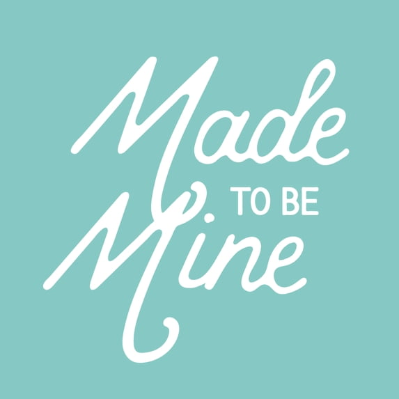 Valentines Day Vinyl Wall Art Decal - Made to Be Mine - 22.5" x 22.5" - Valentine’s Lovers Decor for Romantic Couples Home Living Room Bedroom Apartment Indoor Outdoor Sticker (22.5" x 22.5", Black)