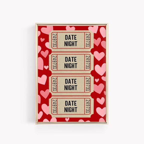 Valentines Day Wall Art Date Night Ticket Decor Romantic Poster Heart Poster, Unframed Poster Size 8x12