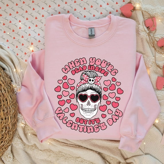 Valentines Dead Inside Sweatshirt, Gothic Valentine, Valentines Day Sweatshirt, Skeleton Valentine's Shirt, If I Had Feelings Vday Sweater (Sizes:4XL; Colors:Sand;)