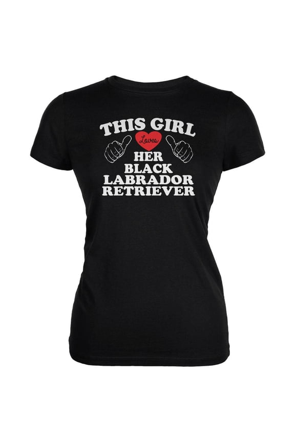 Valentines This Girl Loves Her Black Lab Black Juniors Soft T-Shirt - Medium