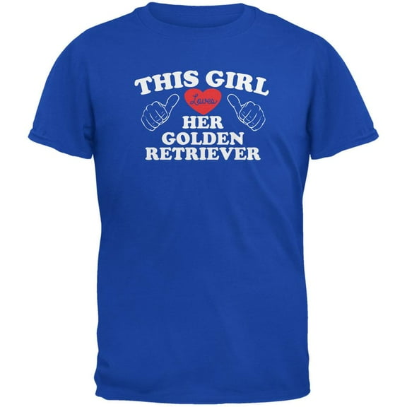 Valentines This Girl Loves Her Golden Retriever Royal Adult T-Shirt - Small
