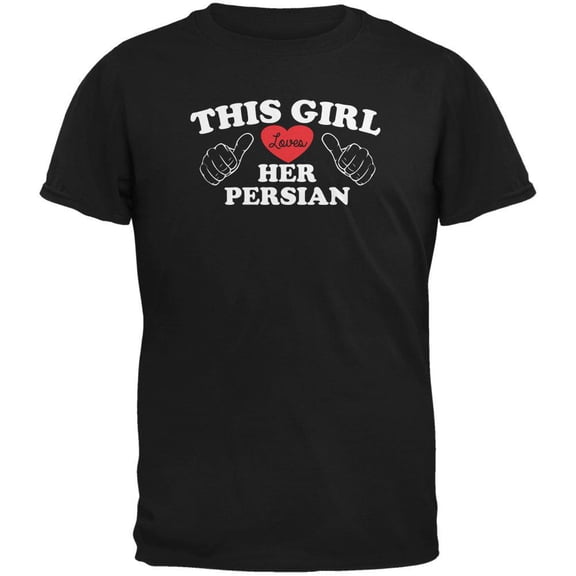 Valentines This Girl Loves Her Persian Black Adult T-Shirt - Large