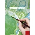 thumbnail image 1 of Valerie Moretti Emozioniamoci. Educazione emotiva in classe (12-17 anni) (Paperback), 1 of 1