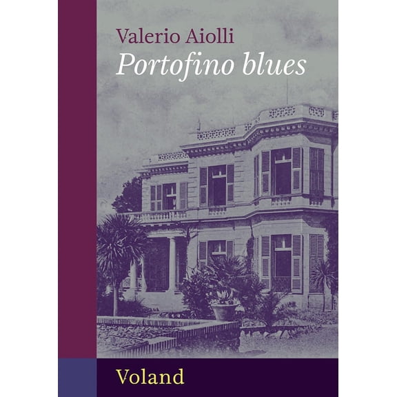 Valerio Aiolli Portofino blues (Intrecci) (Paperback)