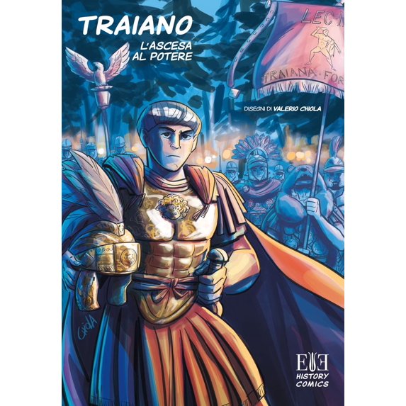 Valerio Chiola,Claudia Giuliani,Paolo Calicchio Traiano. L'ascesa al potere (Paperback)