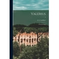 thumbnail image 1 of Valerius: a Roman Story; 2 (Paperback), 1 of 1
