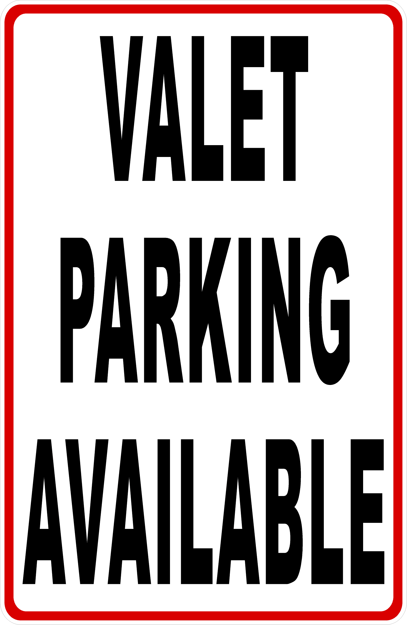Vailable Sign Valet Parking Available Sign - Walmart Business Supplies