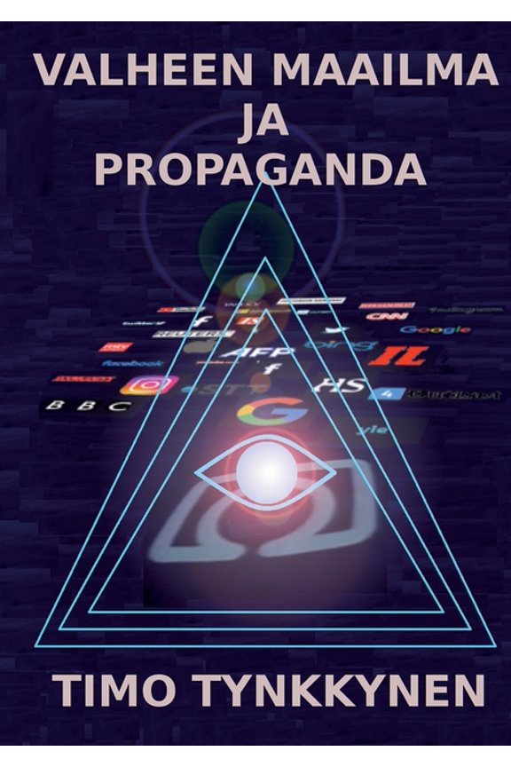 Valheen maailma ja propaganda, (Paperback)