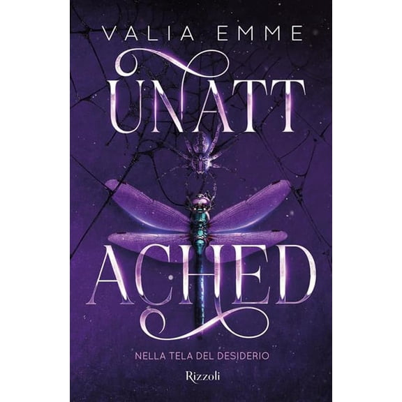 Valia Emme Unattached. Nella tela del desiderio (Paperback)