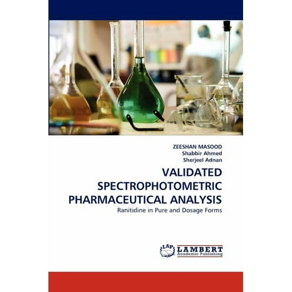 Validated Spectrophotometric Pharmaceutical Analysis (Paperback)