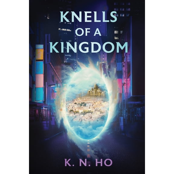 Valis Trilogy Knells of a Kingdom, Book 1, (Paperback)