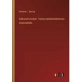 thumbnail image 1 of Valkoiset sisaret: Tarina kahdenneltatoista vuosisadalta, (Paperback), 1 of 1