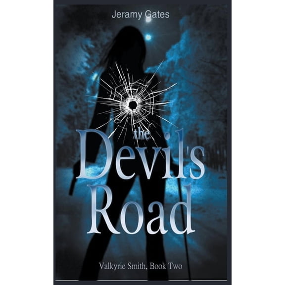 Valkyrie Smith Mystery The Devil's Road, Book 2, (Paperback)