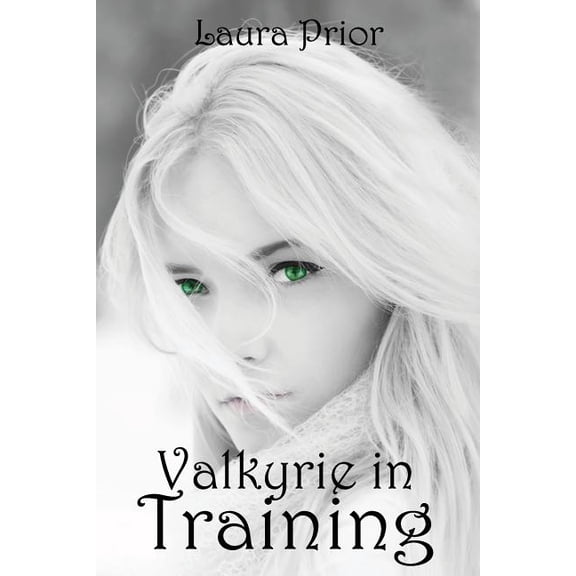 Valkyrie in Training