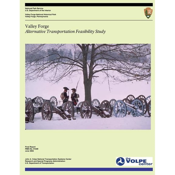 Valley Forge: Alternative Transportation Feasibility Study